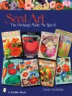 Image for Seed Art : The Package Made Me Buy It