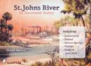 Image for St. John&#39;s River : An Illustrated History