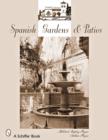 Image for Spanish Gardens &amp; Patios