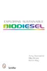 Image for Exploring Sustainable Biodiesel