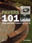 Image for Pavers 101 : Patios and Other Projects You Can Do