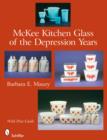 Image for McKee Kitchen Glass of the Depression Years