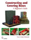 Image for Constructing and Covering Boxes: A Beginners Guide