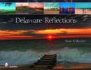 Image for Delaware Reflections