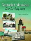 Image for Nantucket Memories : The Island as Seen through Postcards