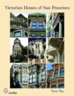Image for Victorian homes of San Francisco