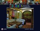 Image for Colores: Mexican Interiors : Mexican Interiors