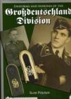 Image for Uniforms and Insignia of the Grossdeutschland Division : Volume 2