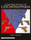 Image for Cold War Pistols of Czechoslovakia