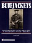 Image for Bluejackets : Uniforms of the United States Navy in the Civil War Period, 1852-1865