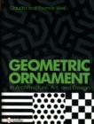 Image for Geometric Ornament in Architecture, Art, and Design