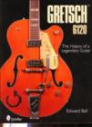 Image for Gretsch 6120 : The History of a Legendary Guitar
