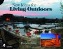 Image for New Ideas for Living Outdoors