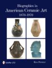 Image for Biographies in American Ceramic Art