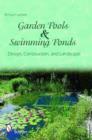 Image for Garden Pools and Swimming Ponds : Design, Construction, and Landscape