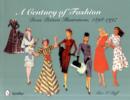 Image for A Century of Fashion: Dress Pattern Illustrations, 1898-1997 : Dress Pattern Illustrations, 1898-1997