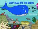 Image for Baby Blue Has the Blues