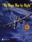 Image for “We Wage War by Night”