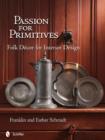 Image for Passion for Primitives