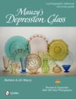 Image for Mauzy&#39;s Depression Glass : A Photographic Reference and Price Guide