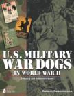 Image for U.S. Military War Dogs in World War II
