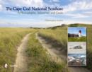 Image for The Cape Cod National Seashore  : a photographic adventure and guide