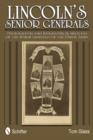 Image for Lincoln&#39;s Senior Generals : Photographs and Biographical Sketches of the Major Generals of the Union Army