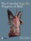 Image for The colorful Sogo Báo puppets of Mali