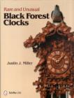 Image for Rare and Unusual Black Forest Clocks