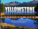 Image for Yellowstone National Park  : past and present
