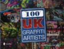 Image for 100 UK Graffiti Artists