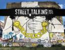 Image for Street Talking