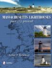Image for Massachusetts lighthouses  : past &amp; present