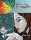 Image for Mastering Mosaics