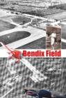 Image for Bendix Field