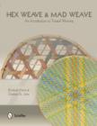 Image for Hex Weave &amp; Mad Weave