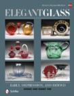 Image for Elegant Glass : Early, Depression, &amp; Beyond, Revised &amp; Expanded 4th Edition