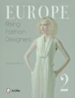 Image for Europe: Rising Fashion Designers 2 : Rising Fashion Designers 2