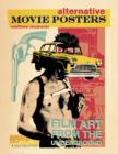 Image for Alternative movie posters  : film art from the underground