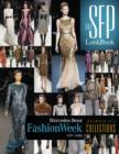 Image for The SFP LookBook: Mercedes-Benz Fashion Week Fall 2013 Collections