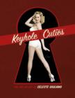 Image for Keyhole Cuties : The Pin-up Art of Celeste Giuliano