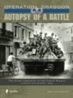 Image for Operation Dragoon: Autopsy of a Battle : The Allied Liberation of the French Riviera • August-September 1944