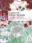 Image for Fashion print design  : from the idea to the final fabric