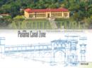 Image for Architecture of the Panama Canal Zone