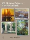 Image for 100 Plein Air Painters of the Mid-Atlantic