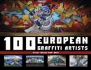 Image for 100 European Graffiti Artists
