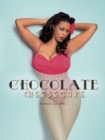 Image for Chocolate cheesecake  : celebrating the modern black pin-up