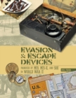 Image for Evasion and Escape Devices Produced by MI9, MIS-X, and SOE in World War II