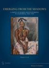 Image for Emerging from the shadows  : a survey of women artists working in California, 1860-1960Volume 1