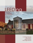 Image for LEEDing the way  : domestic architecture for the future